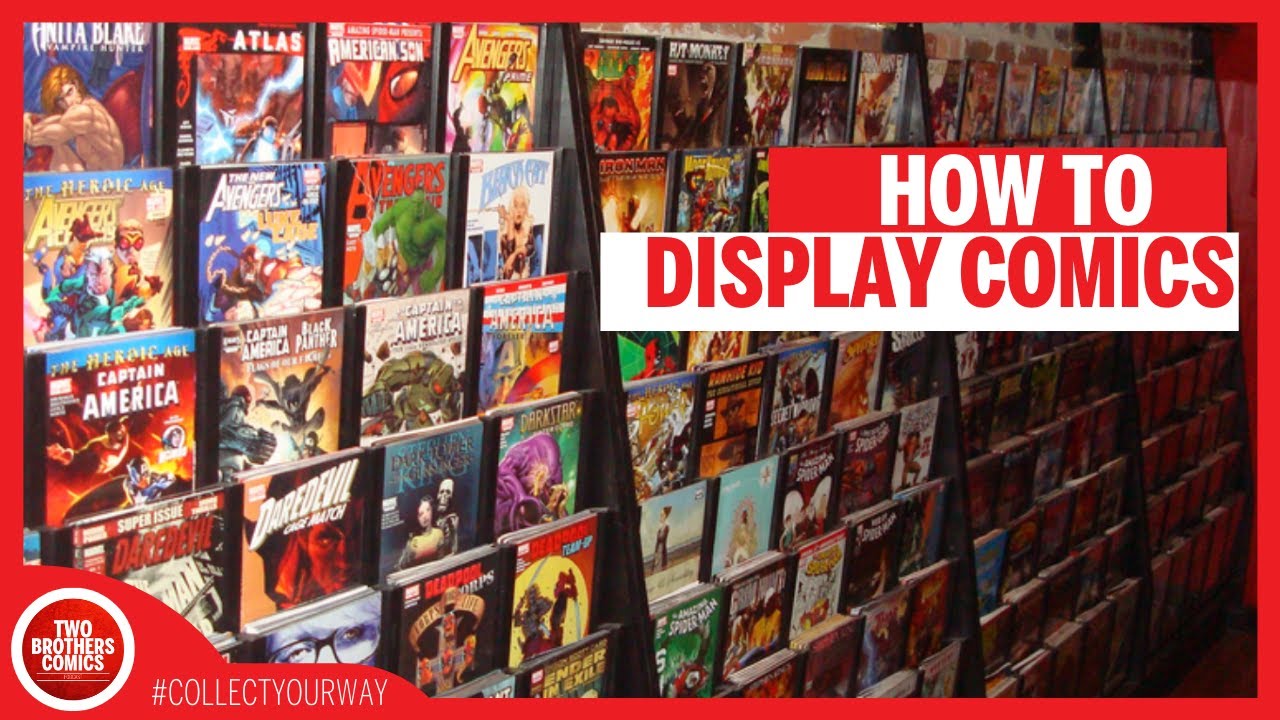 HOW TO DISPLAY COMIC BOOKS | CREATING COMIC BOOK DISPLAY