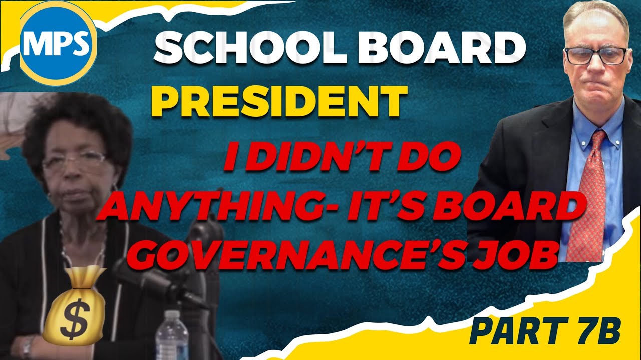 Deposition 8: Board President Continues to Shift Blame to Everyone Else