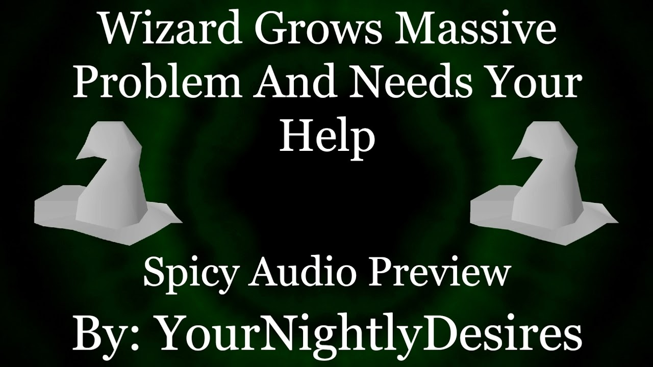 [M4F] [Spicy ASMR] Your Wizard Master Grows.. An Accident