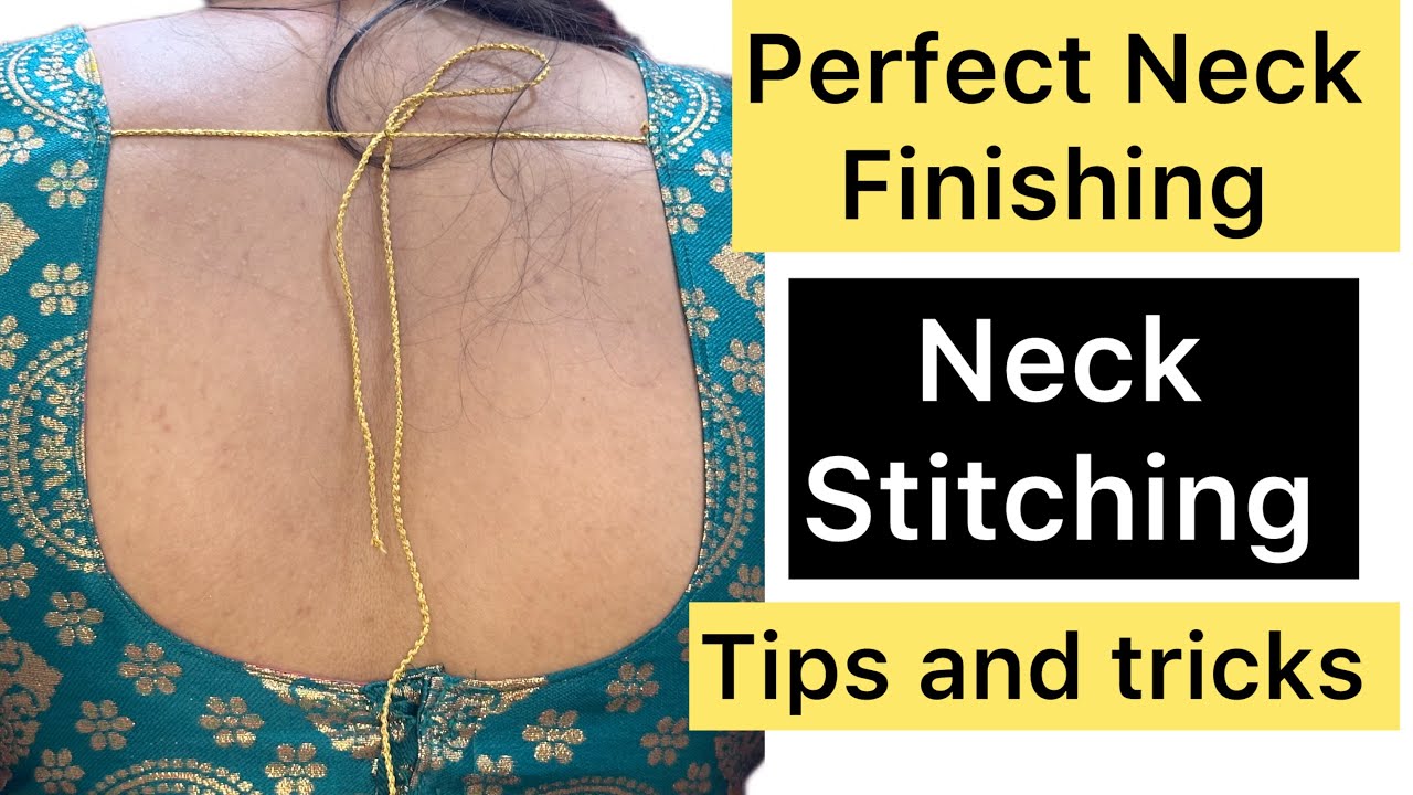 How to Give Perfect Finishing on Blouse Neck | Clean & Professional Stitching Method