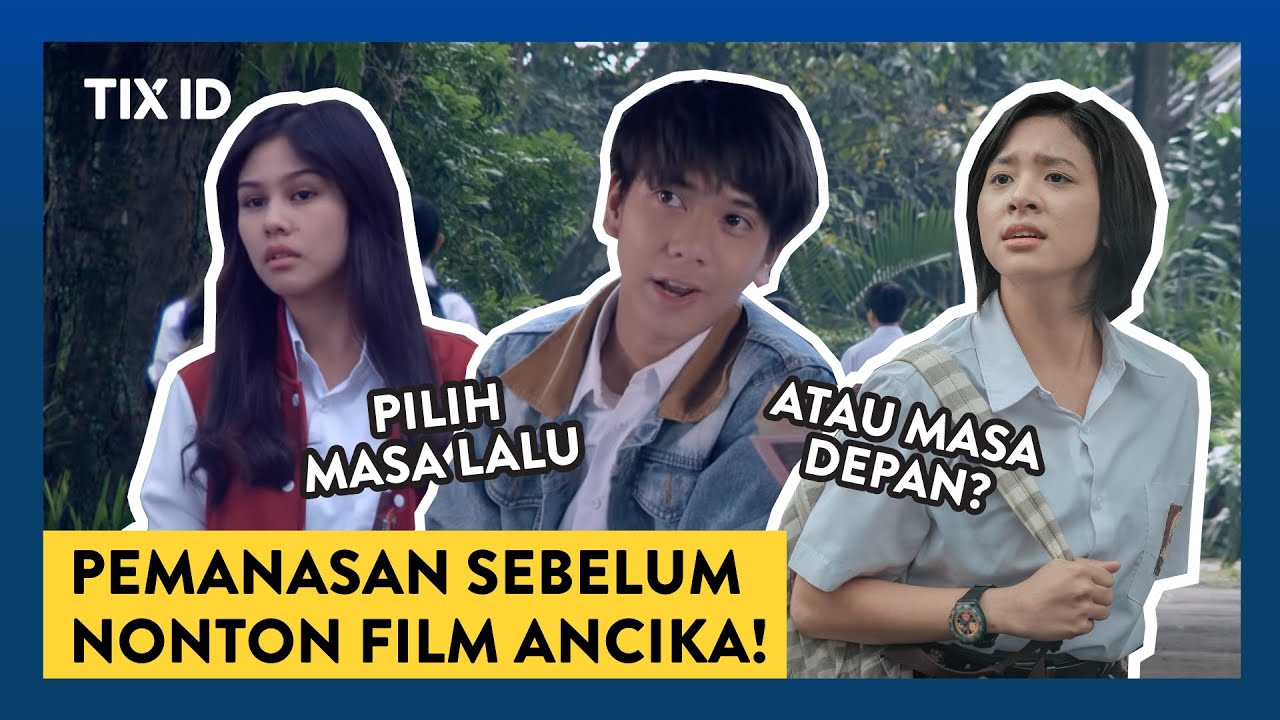 TONTON INI SEBELUM NONTON ANCIKA: DIA YANG BERSAMAKU TAHUN 1995 - ALUR CERITA DILAN