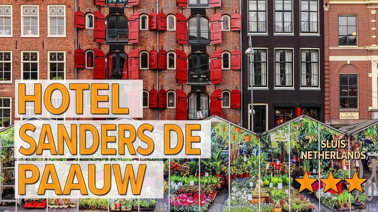 Hotel Sanders de Paauw hotel review | Hotels in Sluis | Netherlands Hotels
