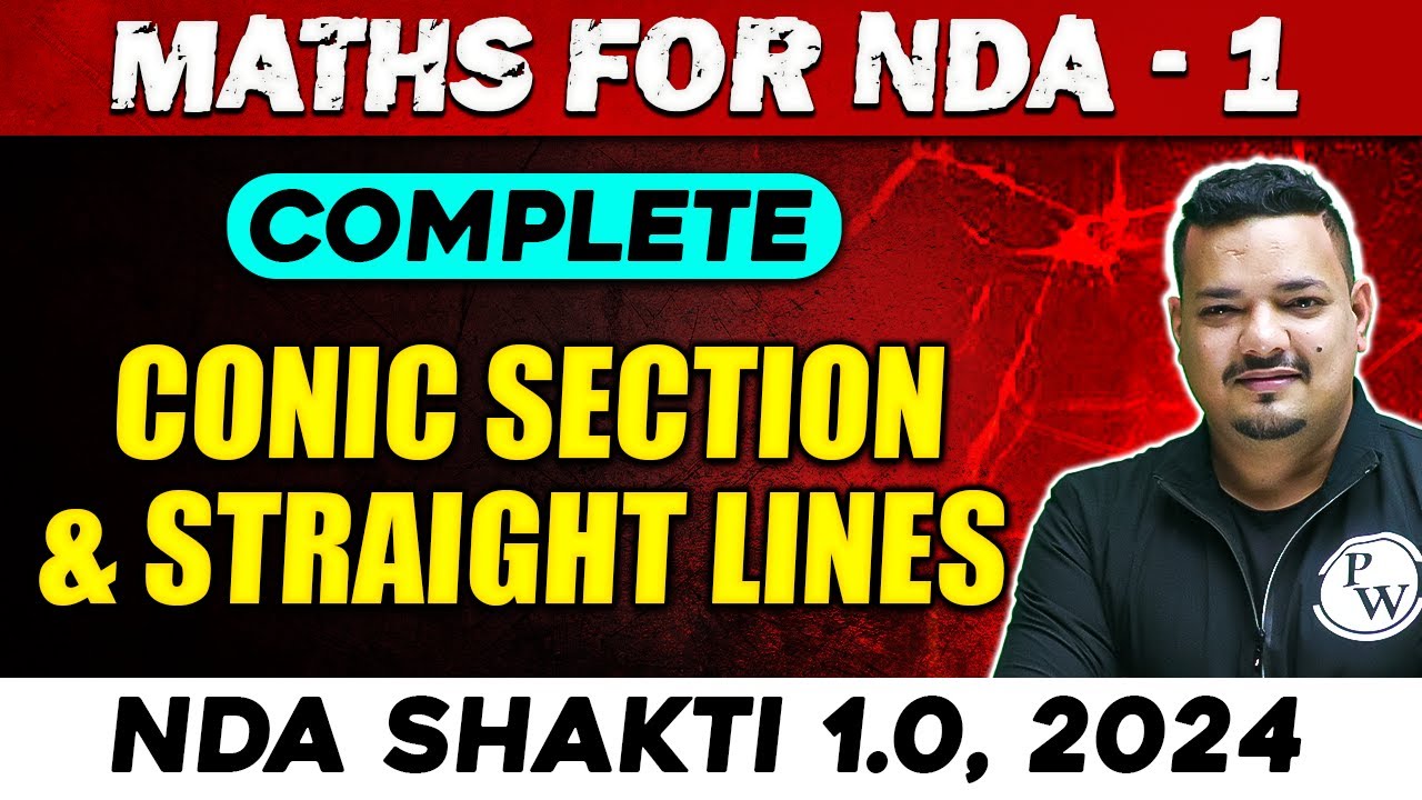 NDA Maths : Conic Section & Straight Lines | NDA 1, 2024 | Defence Wallah