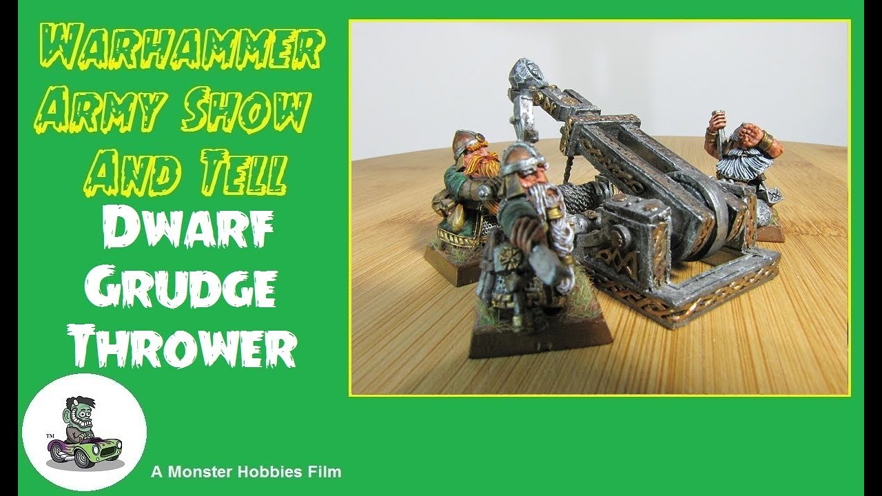 Age Of Sigmar Battlefield Show And Tell - The Dwarf Grudge Thrower Of Queen Helgar's Army