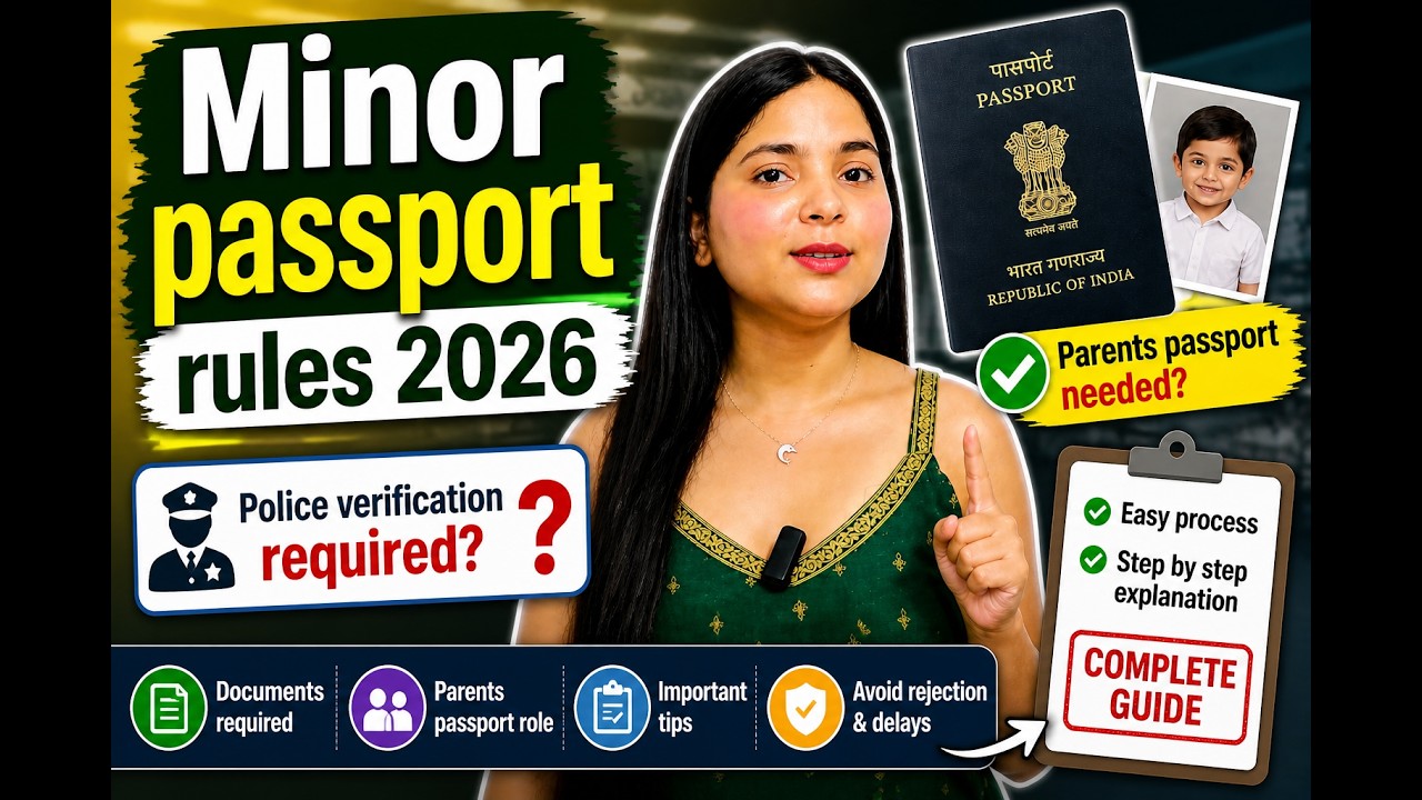 Minor Passport new Rules 2026: Parents Passport Required? Police Verification required
