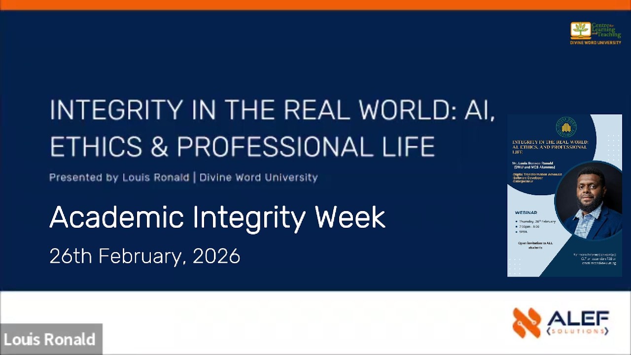 Integrity in the Real World: AI, Ethics & Professional Life. A webinar with Mr Louis Ronald