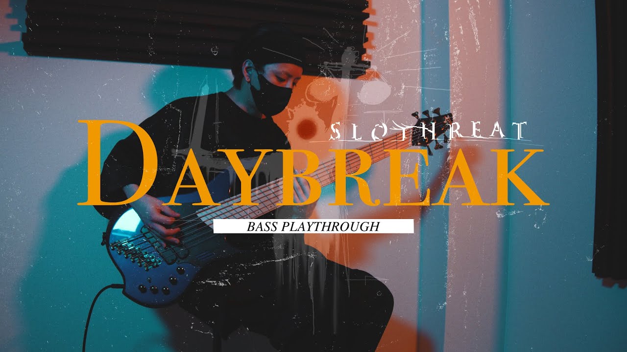 SLOTHREAT -  Daybreak (Seki Bass Playthrough)