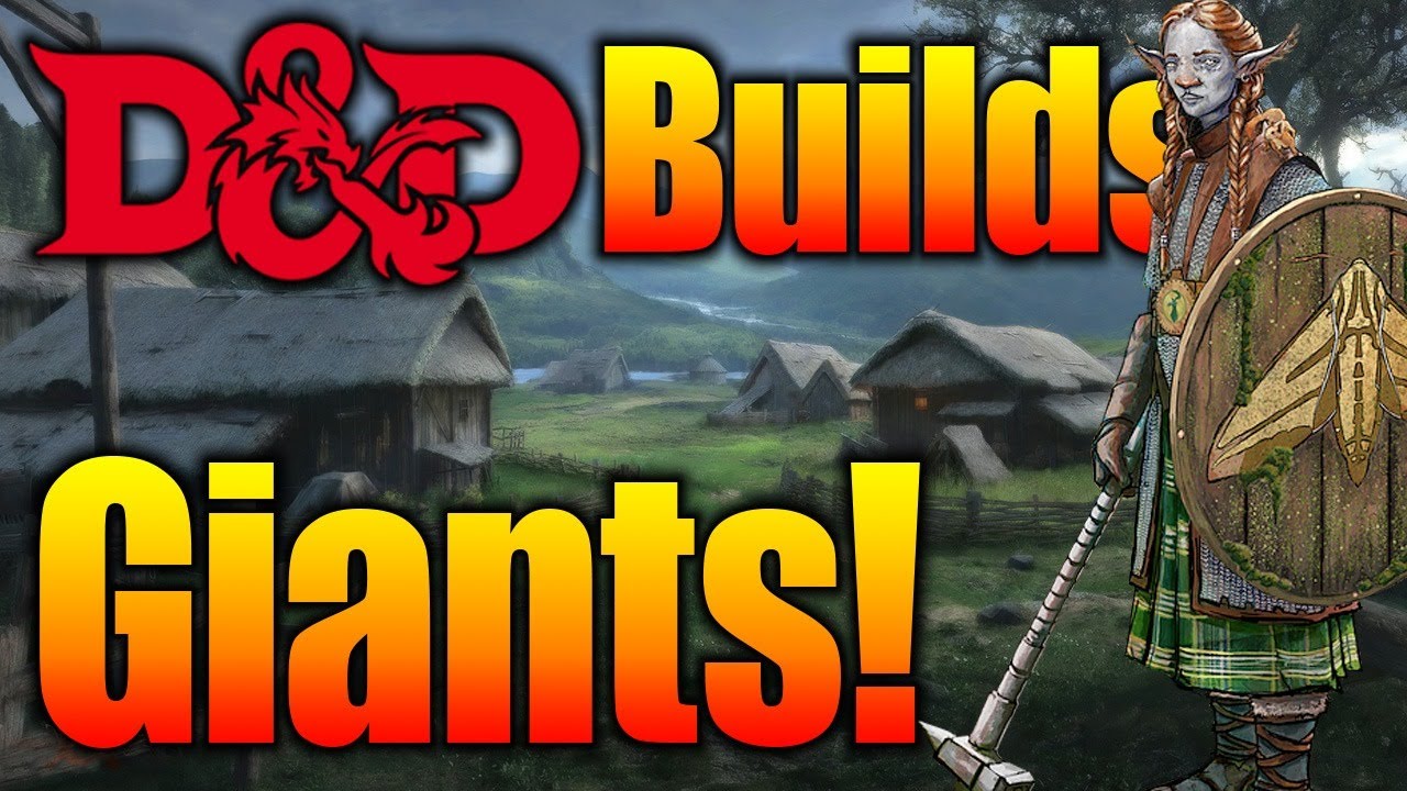 D&D Giants 5e (Фирболг и Голиаф): каким классом персонажа вам следует играть?