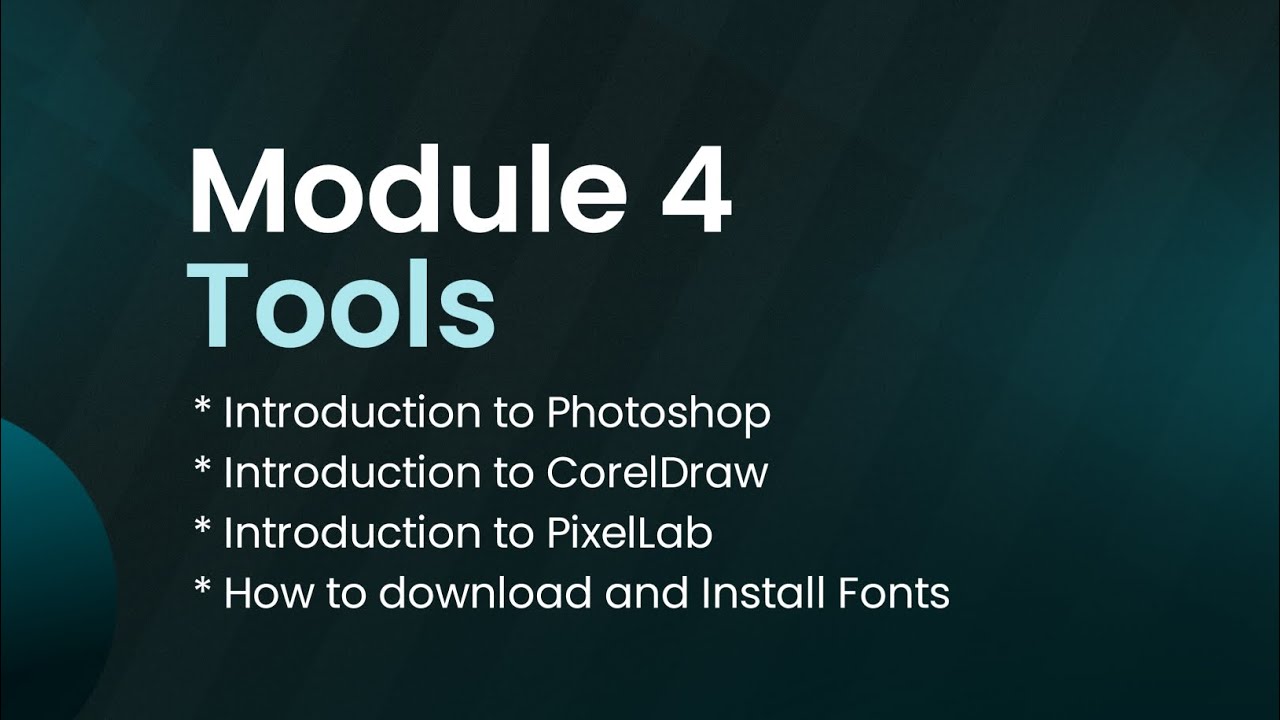 Module 4 - Introduction to Photoshop