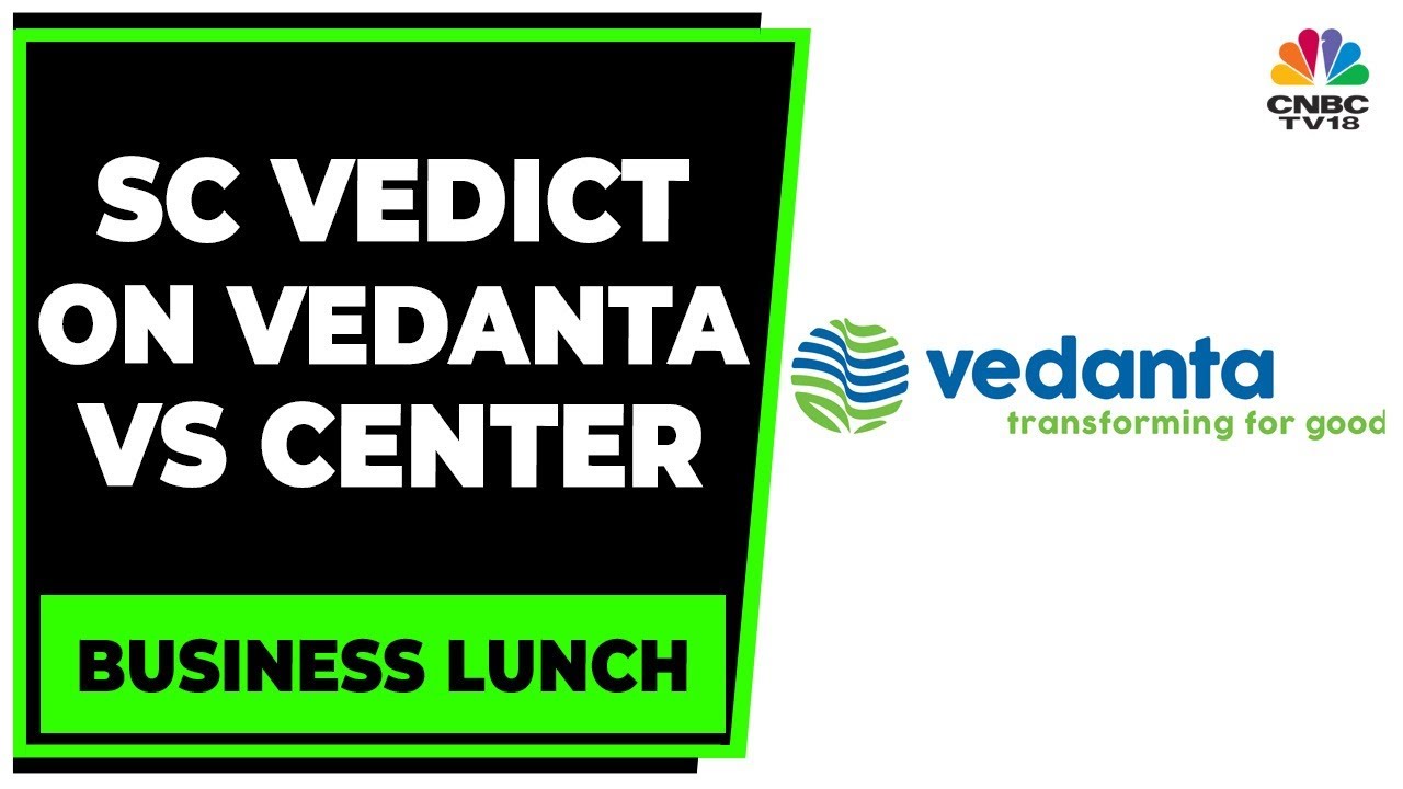 Vedanta&rsquo;s Stock Surge After SC's Verdict On Additional 10% Levy | Business Lunch | CNBC-TV18