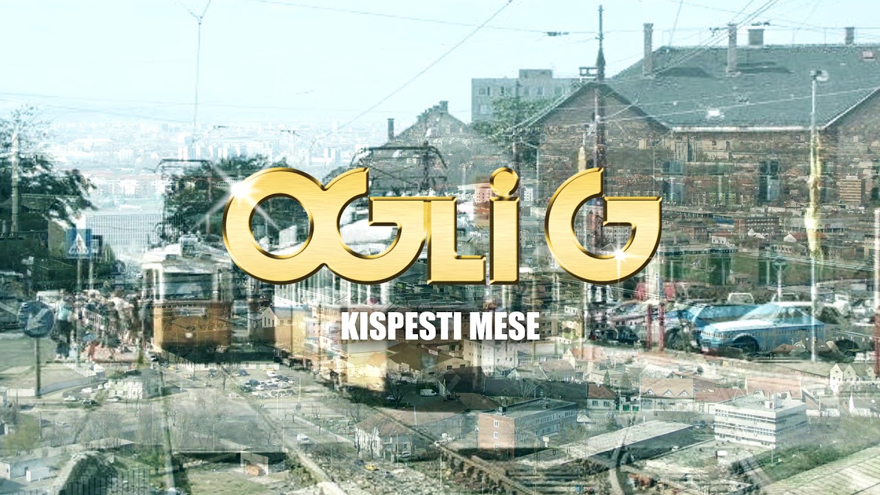 Ogli G - Kispesti mese