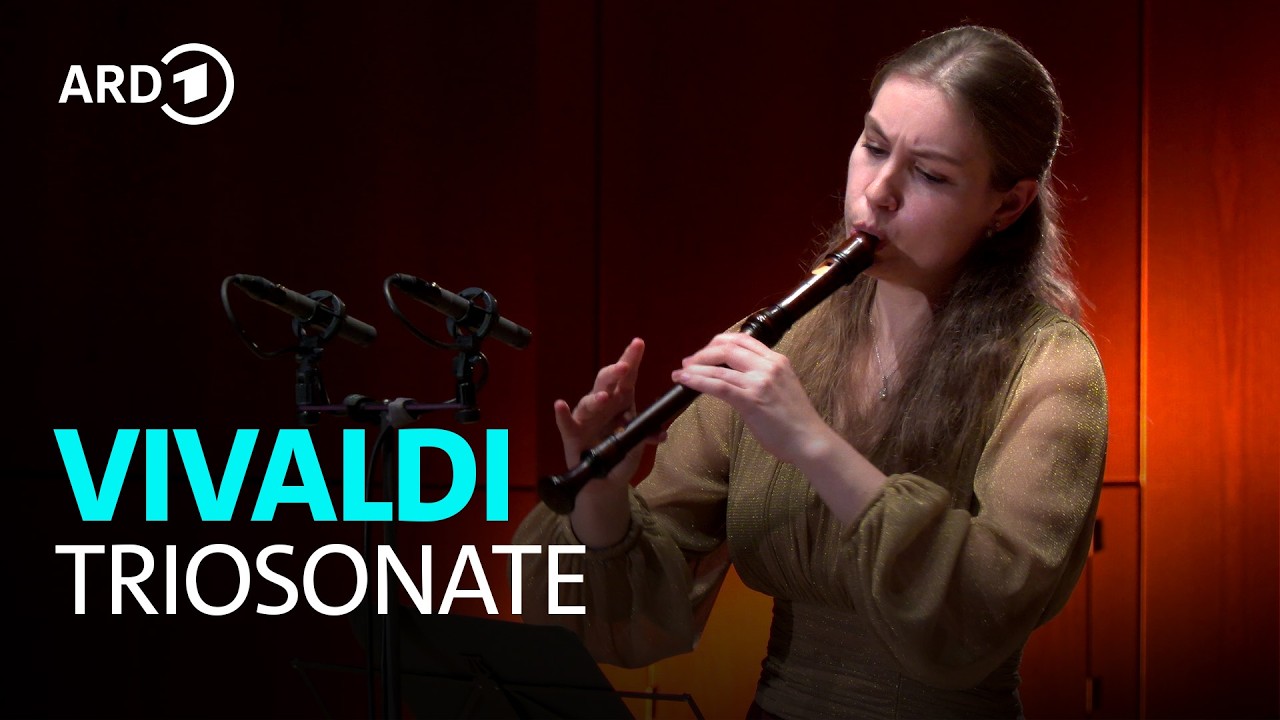 Antonio Vivaldi: Triosonate a-Moll RV 86 (Allegro molto) | Lucie Horsch (Blockfl&ouml;te) | BR-KLASSIK