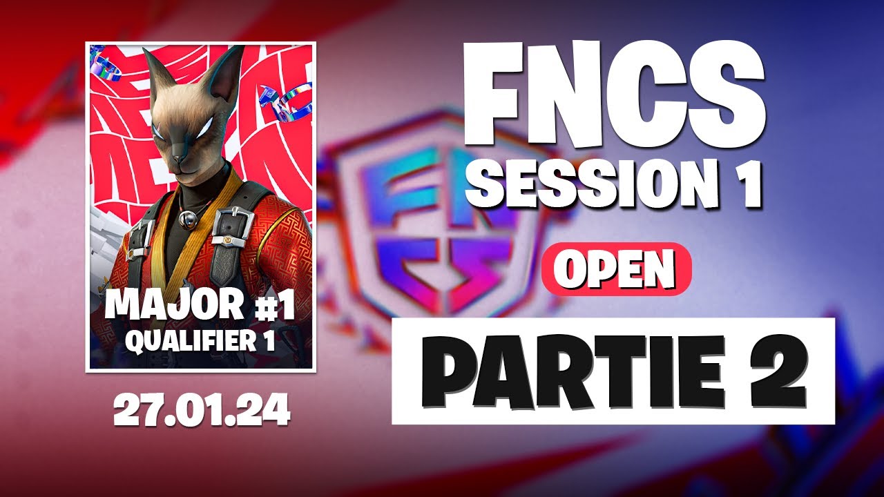 DOUBLE TOP 1 pour Floki et Skydeun ? 🏆 FNCS Week 1 🔥 Session 1 - Partie 2