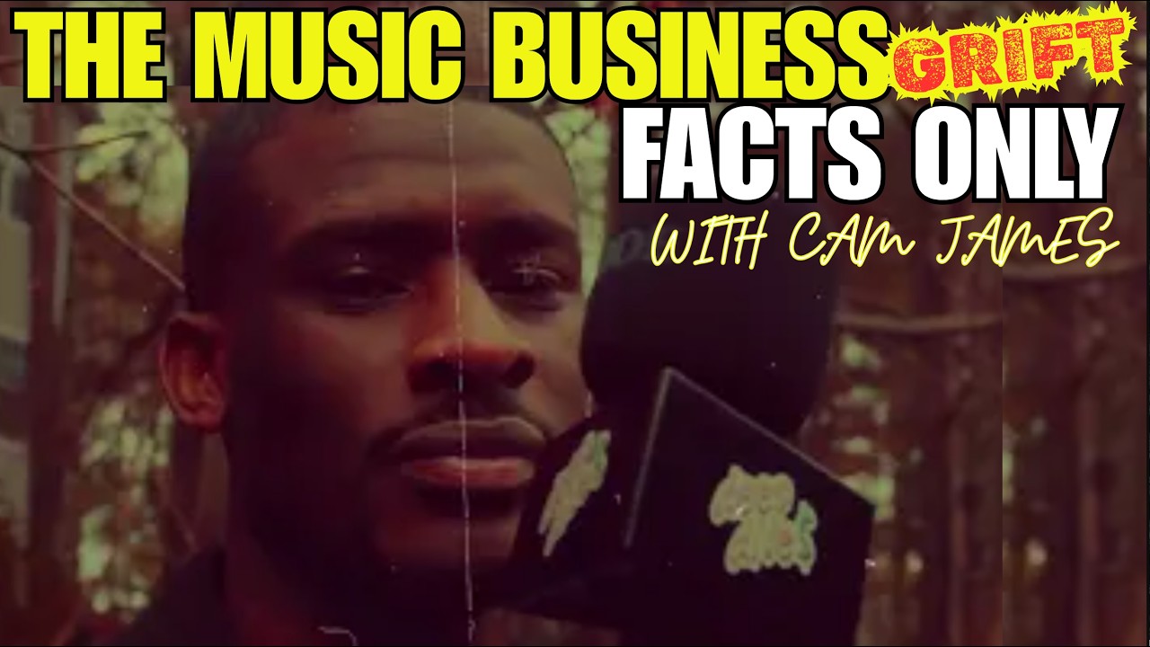 The TRUTH About the Music Business 2026 | Cam James Reveals Industry Secrets Every Artist Must Know