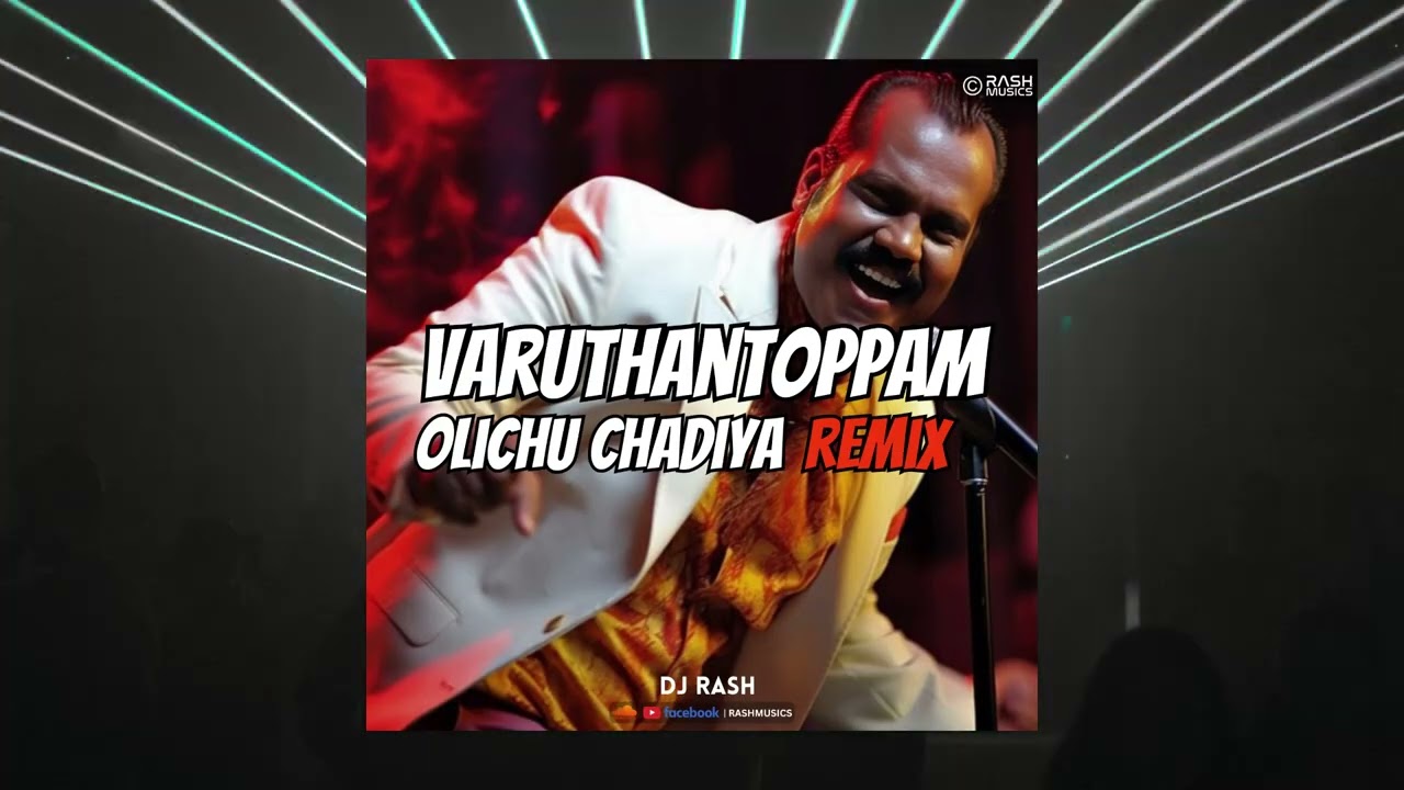 Varuthantoppam Olichu Chadiya Remix | Kalabhavan Mani | DJ RASH