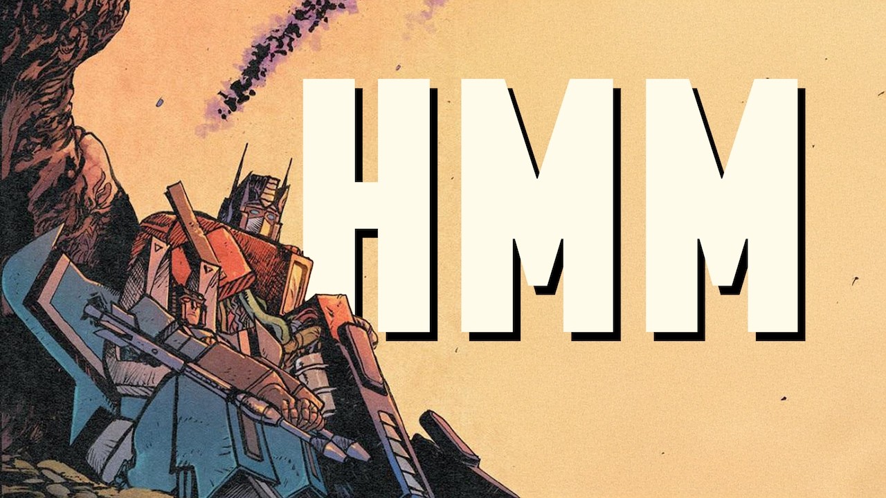 We Need To Talk About Issue #27 | Transformers Skybound