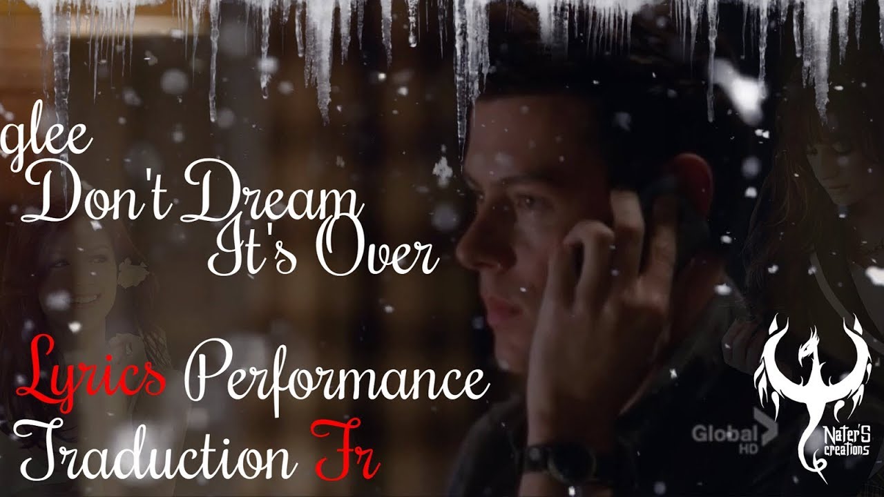 glee Don't Dream It's Over Lyrics Traduction Française Full Performance
