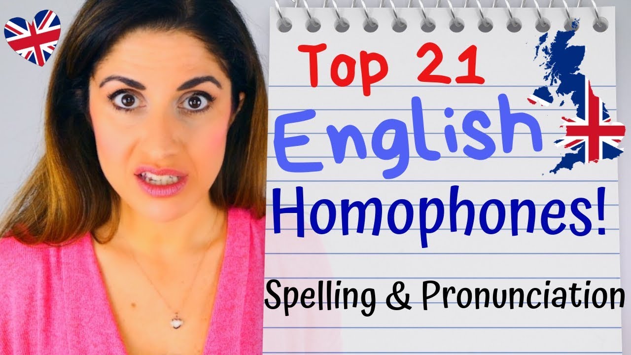 Top 21 Commonly Confused English HOMOPHONES | Spelling and Pronunciation