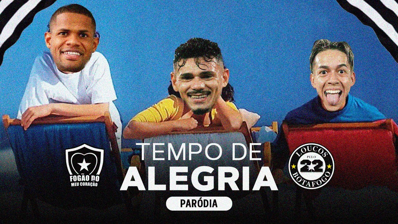 ♫ TEMPO DE ALEGRIA DO BOTAFOGO | Par&oacute;dia Trem Da Alegria - Uni, Duni, T&ecirc; | Nova M&uacute;sica da LPB