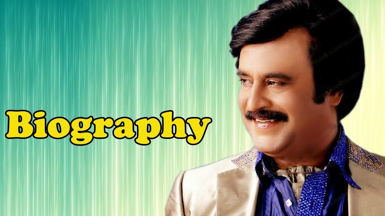 Rajinikanth - Biography