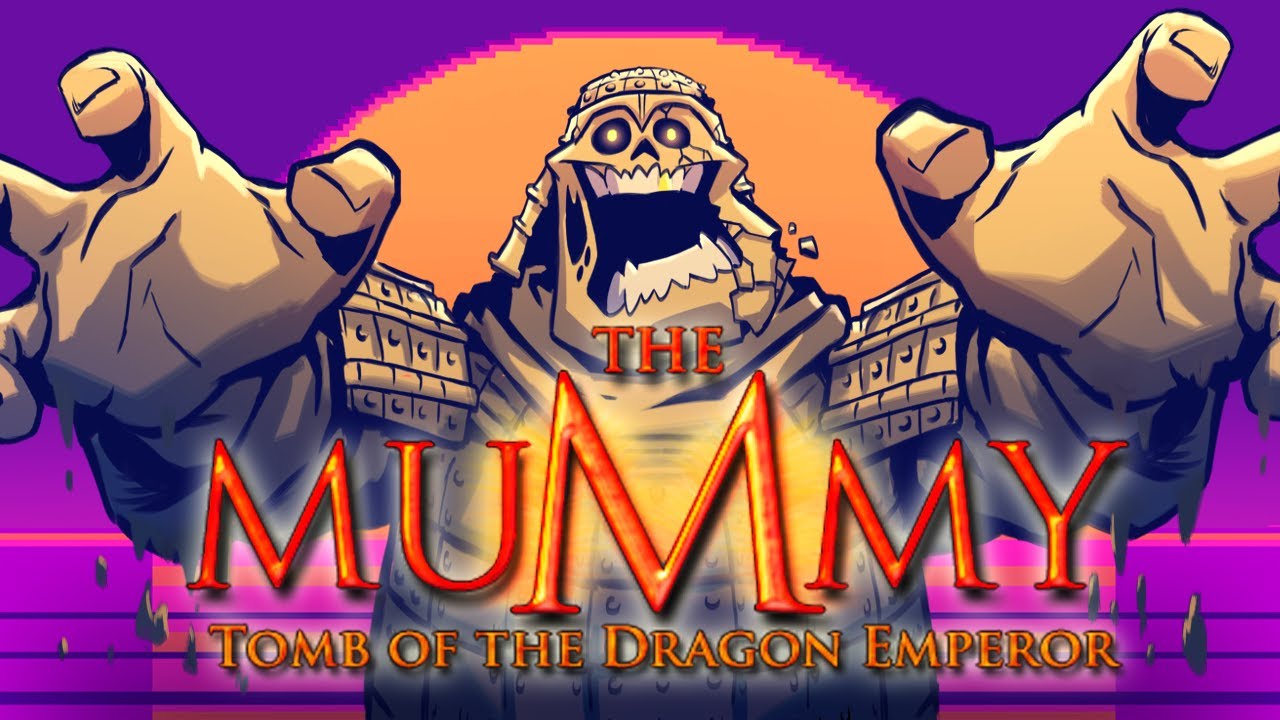The worst Mummy movie has the best game? - The Mummy Tomb of the Dragon Emperor