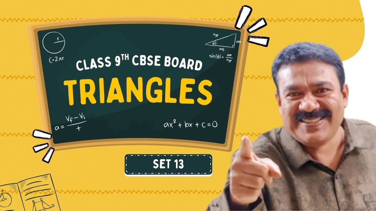 9th CBSE I Triangles I Set 13 I Reji Jose Tuition