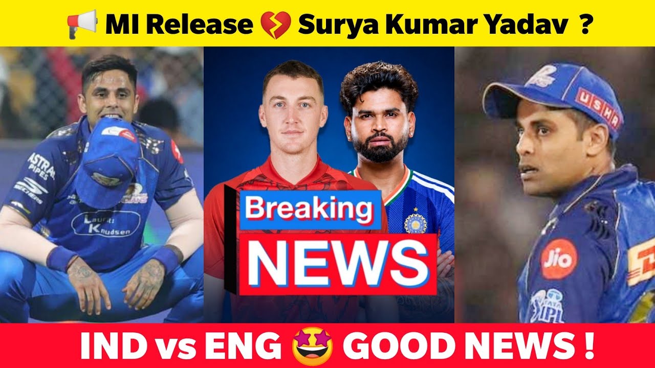 MI Team release Surya kumar yadav ? 💔  | IND vs ENG Time rescheduled | Tamil cricket news |