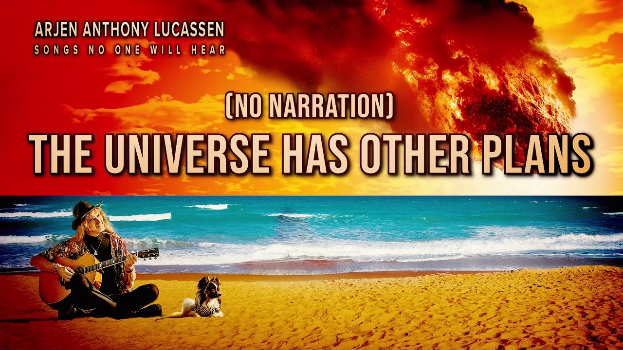 Arjen Anthony Lucassen - The Universe Has Other Plans (No Narration) (Official Audio)