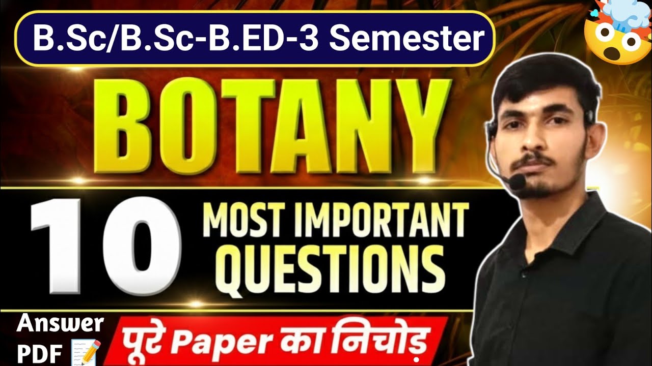 Bsc bed 3rd semester botany important questions 2026 bsc 3rd semester botany important questions 💯