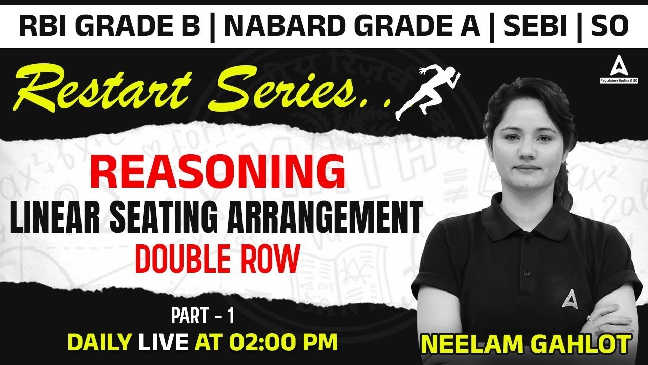 Reasoning Linear Seating Arrangement (Double Row) #1 | RBI Grade B | NABARD Grade A | SEBI Grade A