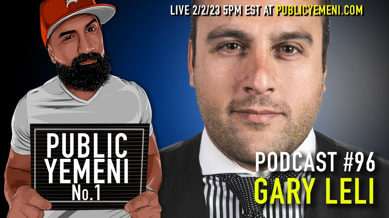 Fugget About It! | Gary Leli | Public Yemeni #96 w/ Mike Eshaq