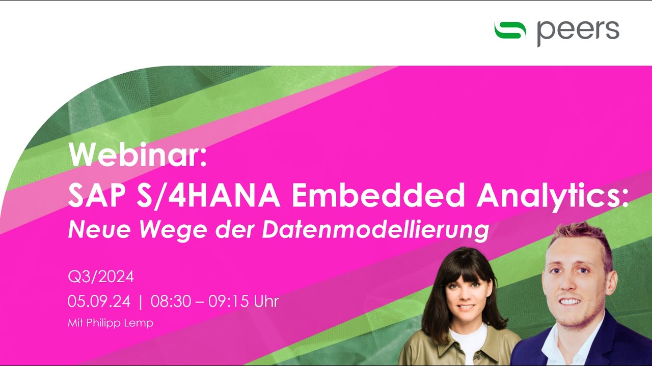 Webinar: SAP S/4HANA Embedded Analytics - Neue Wege der Datenmodellierung