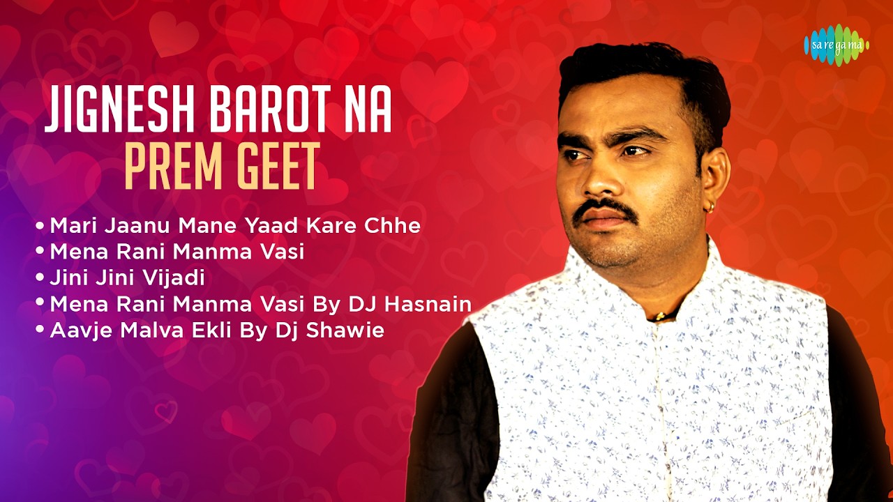 Jignesh Barot Na Prem Geet | Mena Rani Manma Vasi | Jini Jini Vijadi | Mari Jaanu Mane Yaad Kare Che