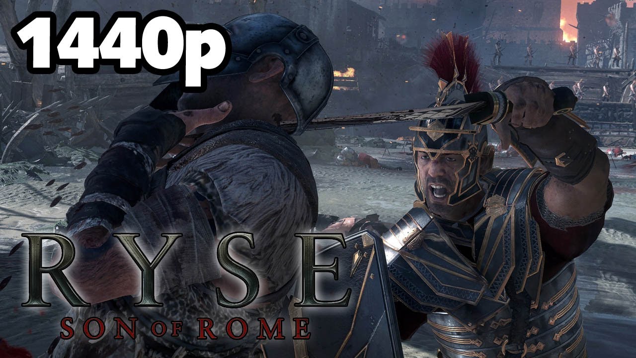 RYSE: Son of Rome - Combat Gameplay [1440p] TRUE-HD QUALITY