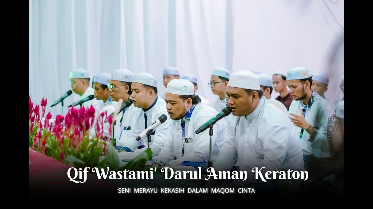 Qif Wastami' Darul Aman Keraton Martapura - Majelis Ta'lim Syifa'ul Qulub Palangkaraya