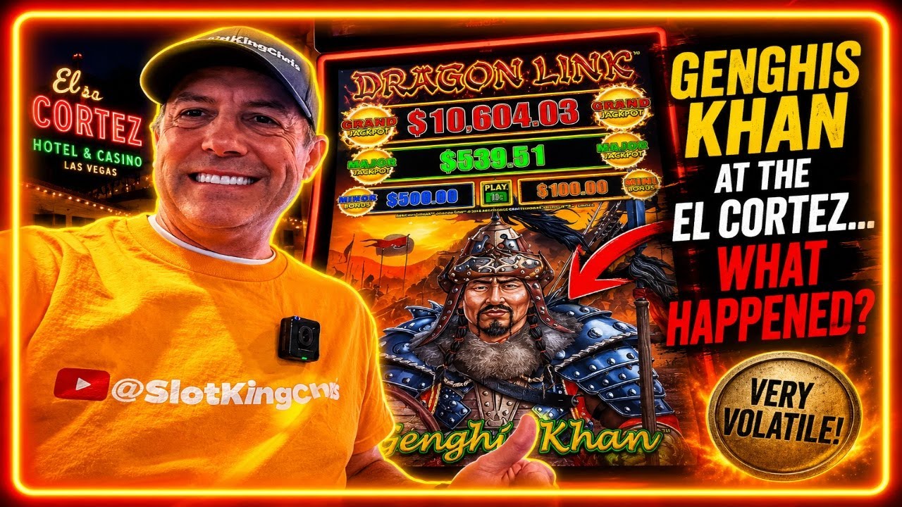 I Played Dragon Link Genghis Khan at the El Cortez and This Happened