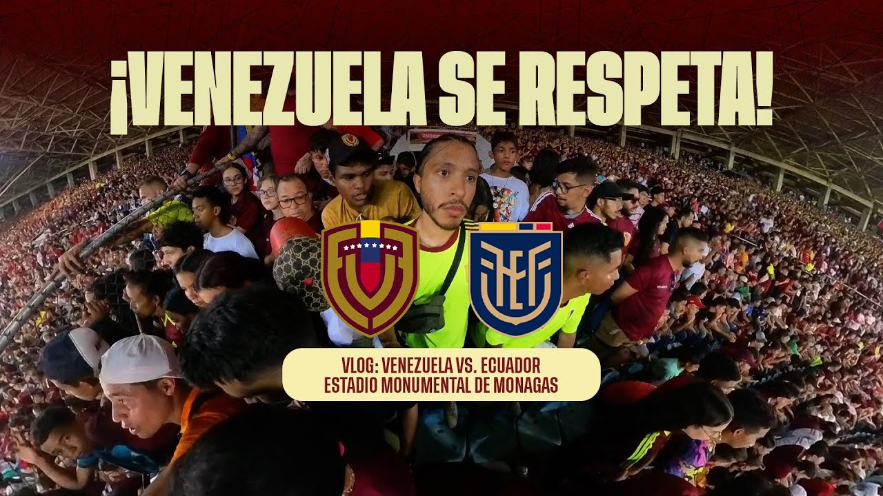 REACCIONANDO A VENEZUELA VS. ECUADOR