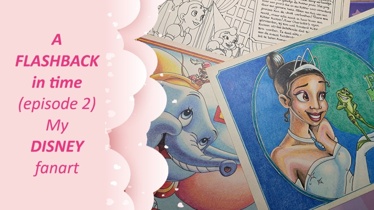 A FLASHBACK in time - My DISNEY fanart - Episode 2