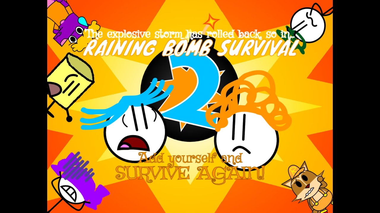 AY in Raining Bomb Survival 2 [ 50 Players ] (1 Hour) (A Scratch Add Yourself Survival Simulation)