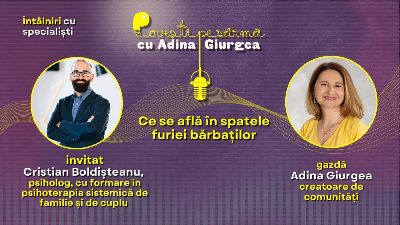 Furia bărbaților: ce semnalează și ce ascunde cu adevărat? | Cristian Boldișteanu - psihoterapeut