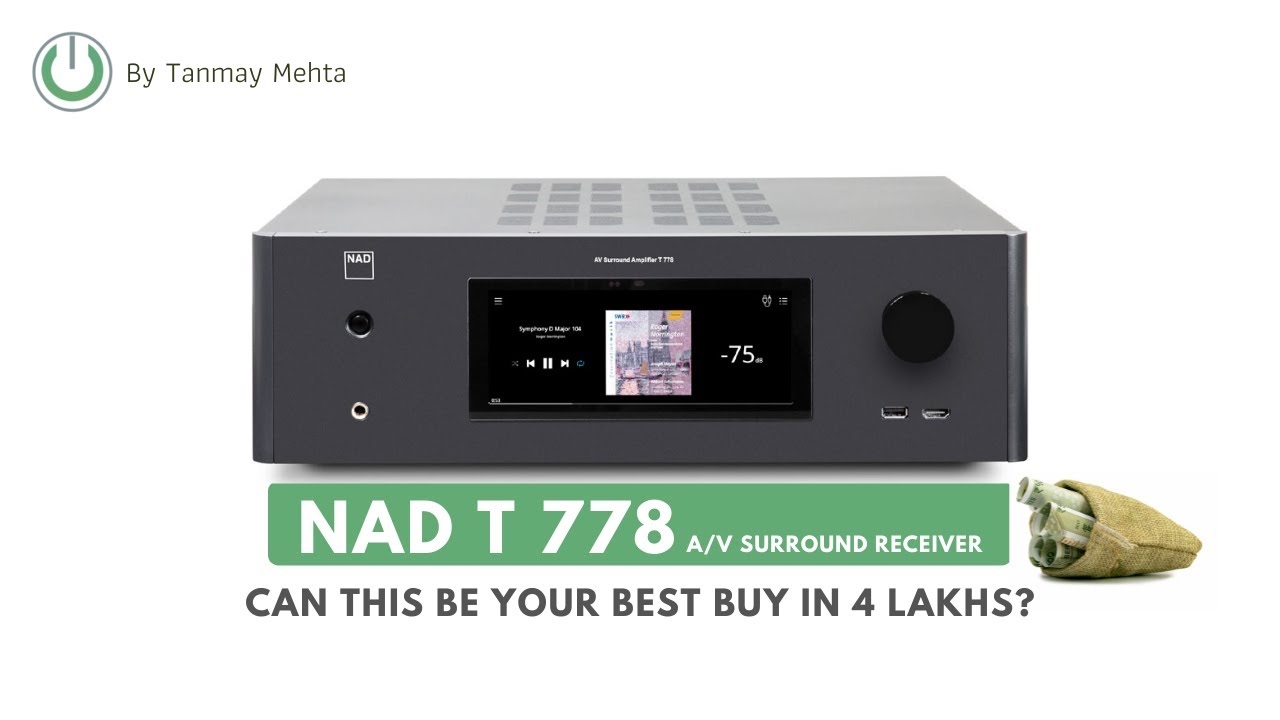NAD T 778 AV Receiver Review | Can this be your Best 4K Atmos Receiver? NAD T 778 Price India