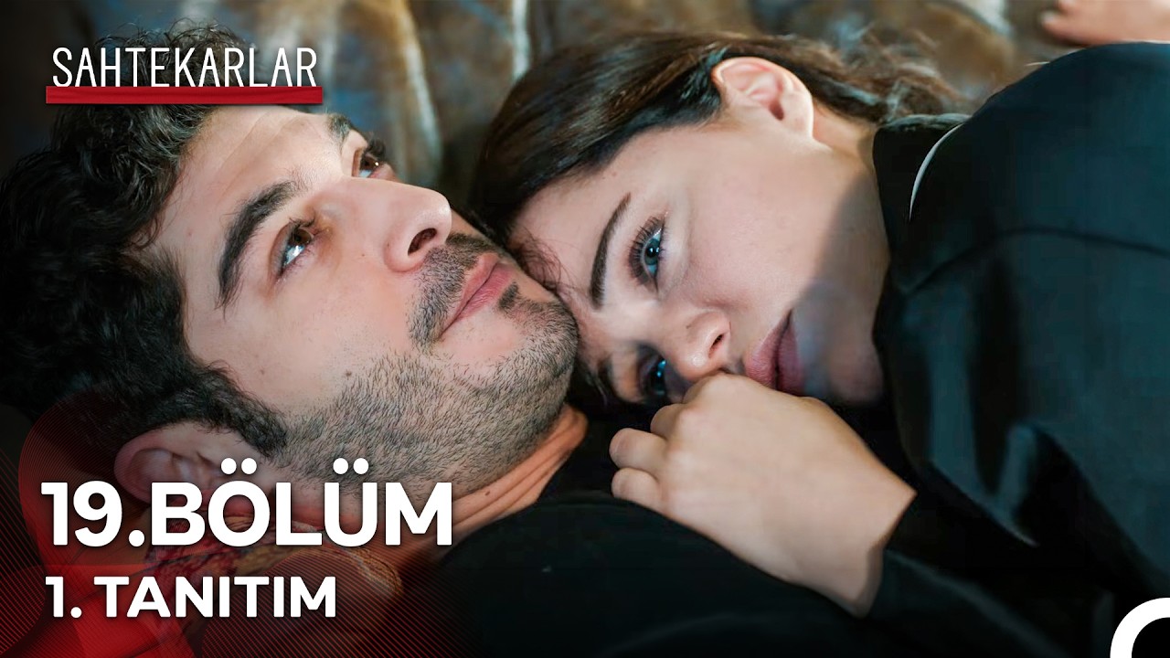 Sahtekarlar 19. Bölüm 1. Tanıtım - 