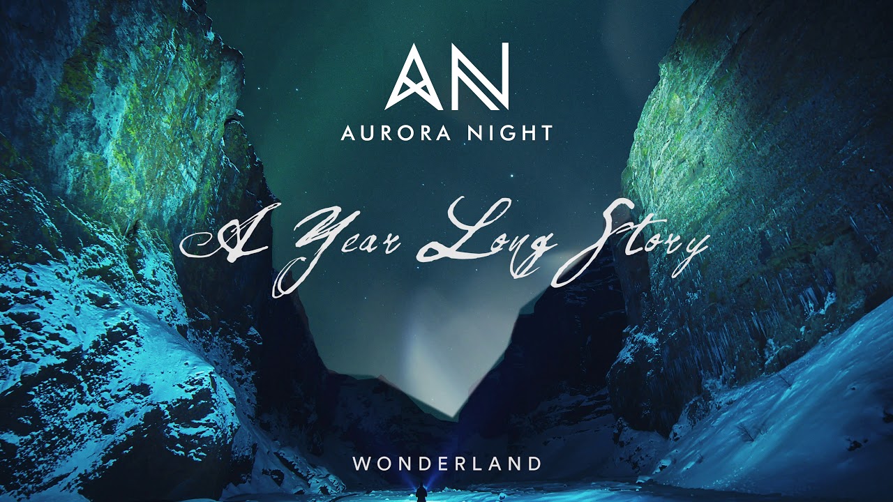 Chillout Music 2020 | Aurora Night-A Year Long Story