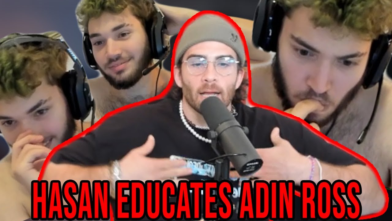 HasanAbi educates Adin Ross on everything (Hasan and Adin quick chat)