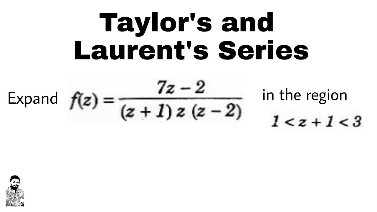 20. Taylor's and Laurent's Series | Problem#2 | Most Important | Complete Concept