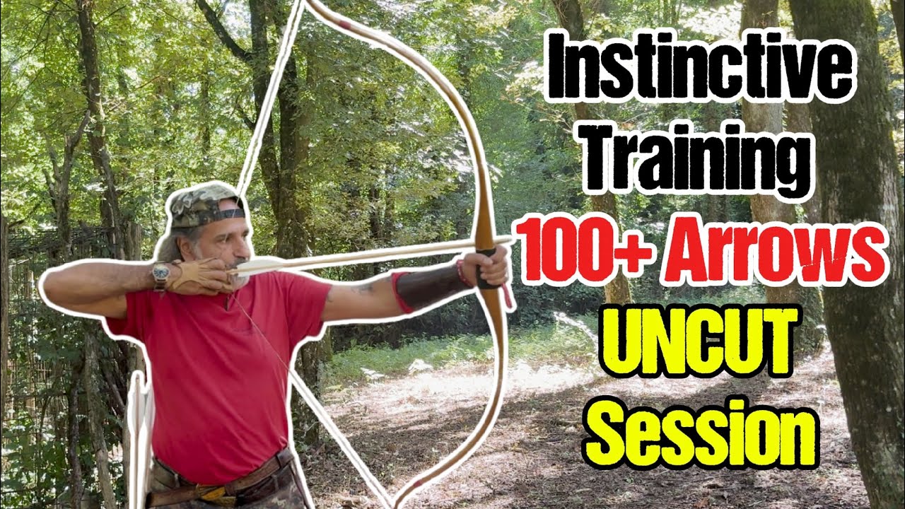 Instinctive Archery Training | 100+ Arrows UNCUT Session
