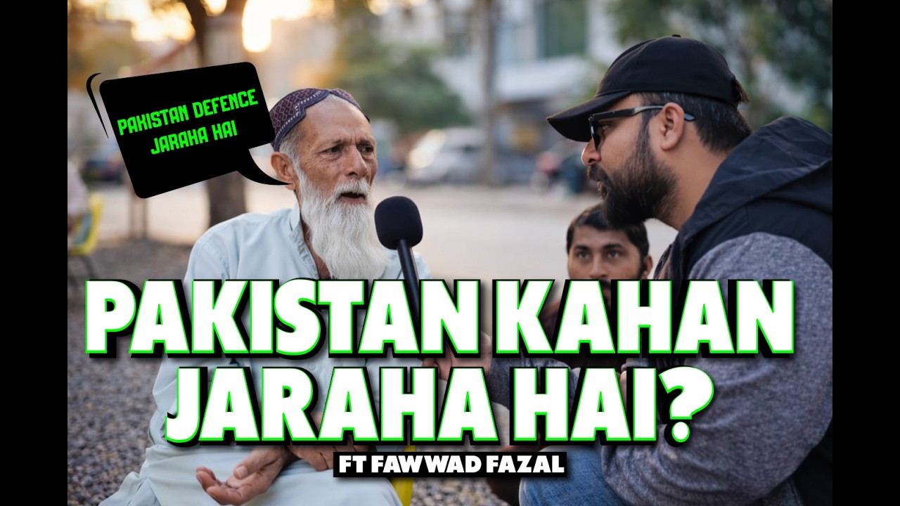 PAKISTAN KAHAN JARAHA HAI? | FUNNY PUBLIC REACTION | PANCHAYAT | ft FAWWAD FAZAL