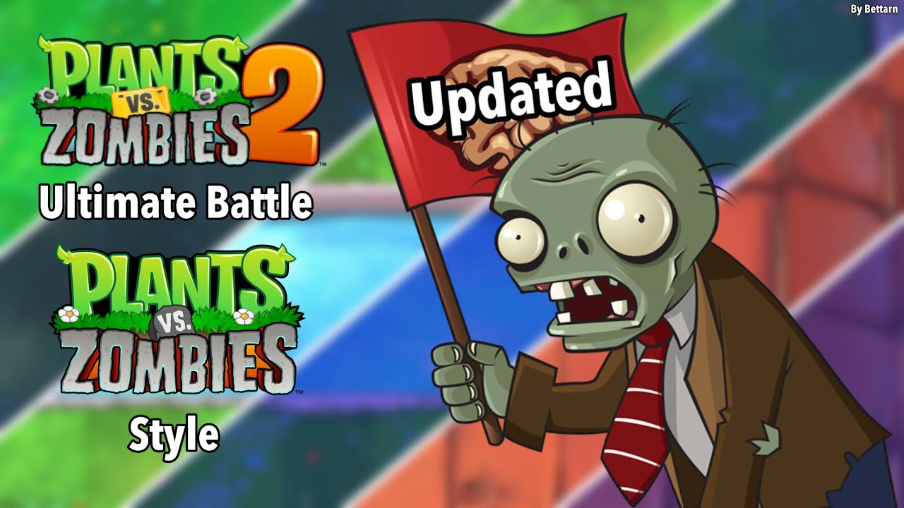Bettarn – PvZ2 Ultimate Battle in PvZ1 style [UPDATED]