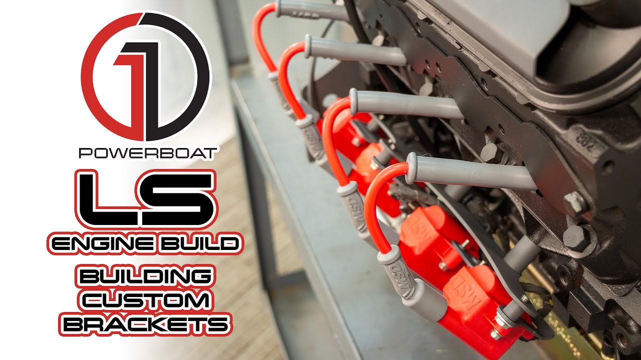 LS ENGINE MARINE CONVERSION: Building Custom Brackets for Coils, Alternator, and Electrical