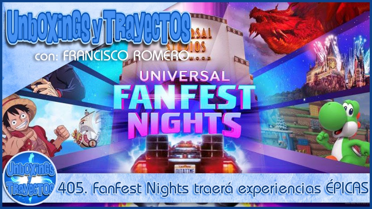 405. FanFest Nights принесет ЭПОХАЛЬНЫЕ впечатления на новом мероприятии в Universal Studios.